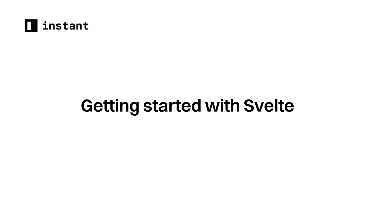 Getting started with Svelte